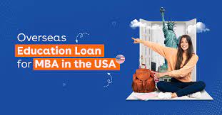 MBA Loans for Pursuing Higher Education in the USA